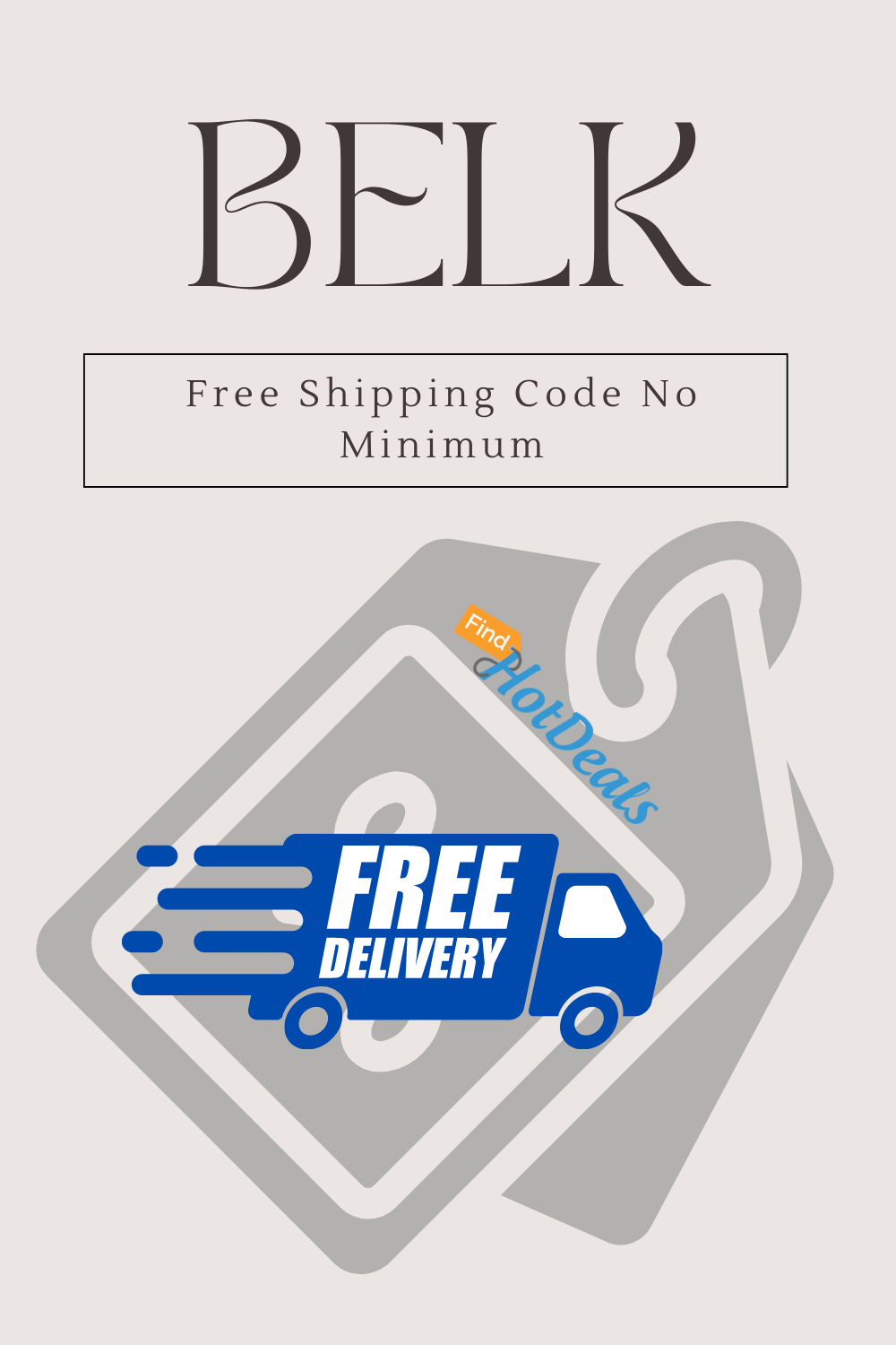 Belk Free Shipping Code No Minimum
